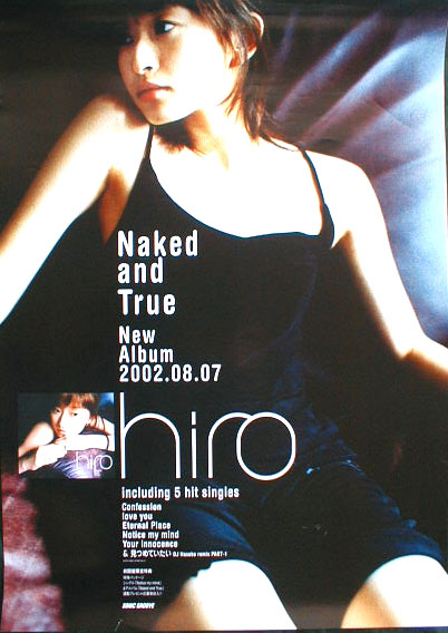 hiro（SPEED 島袋寛子） 「Naked and True」のポスター