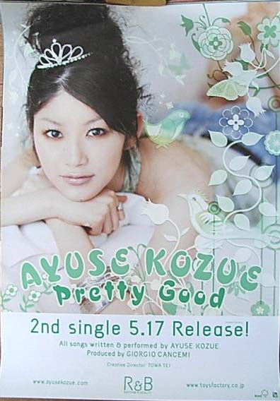 AYUSE KOZUE 「Pretty Good」のポスター