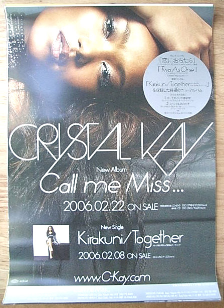 Crystal Kay（クリスタル・ケイ）「Call me Miss..」「Kirakuni／Together」  のポスター