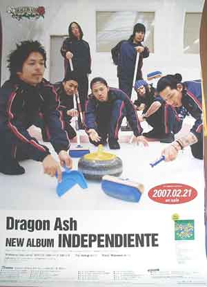 Dragon Ash 「INDEPENDIENTE」のポスター